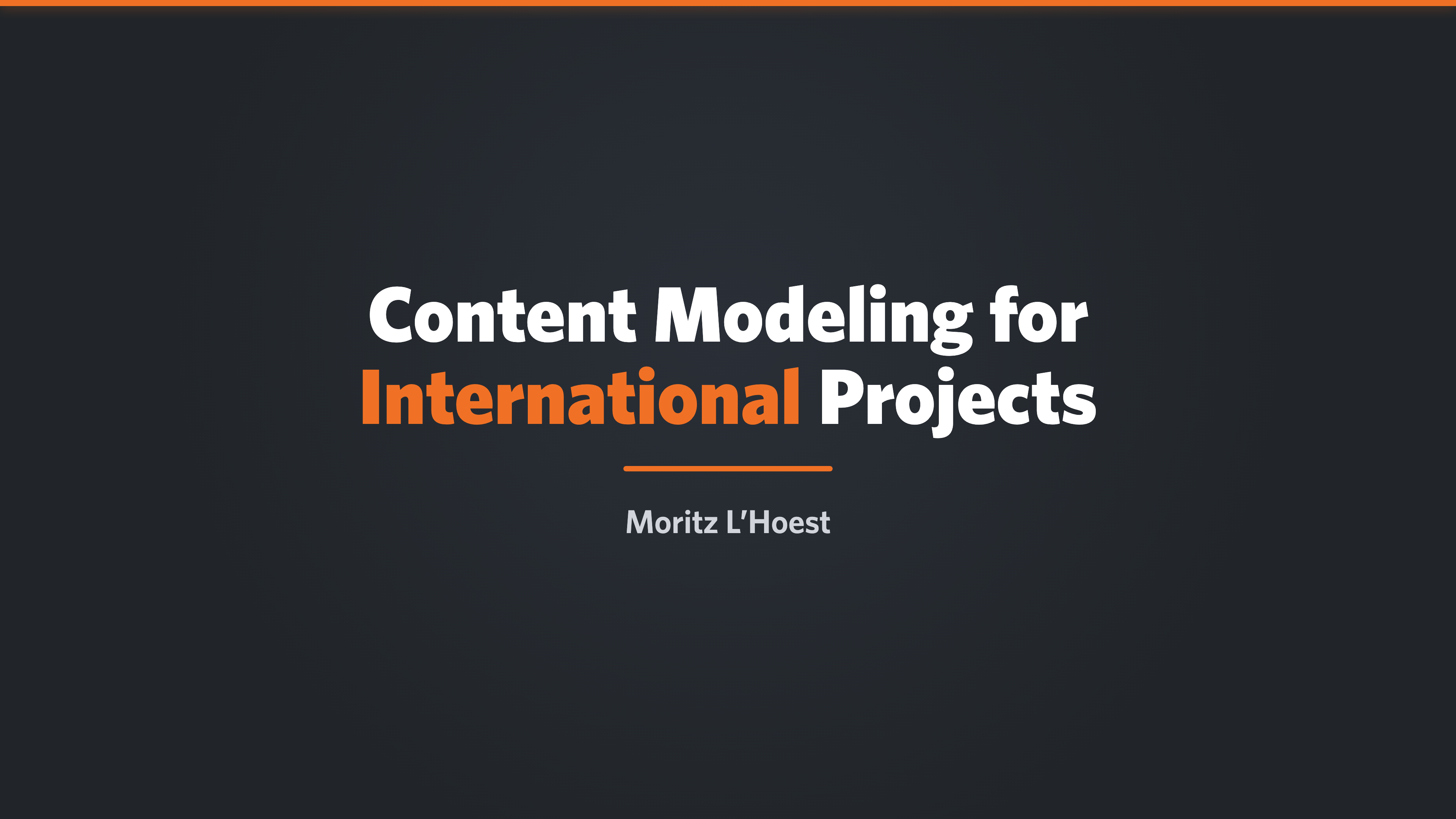Content Modeling for International Projects