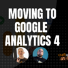 CraftQuest on Call 66: Moving to Google Analytics 4