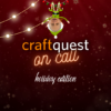 CraftQuest on Call Holiday Special