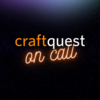 CraftQuest on Call 62: Questions and Answers