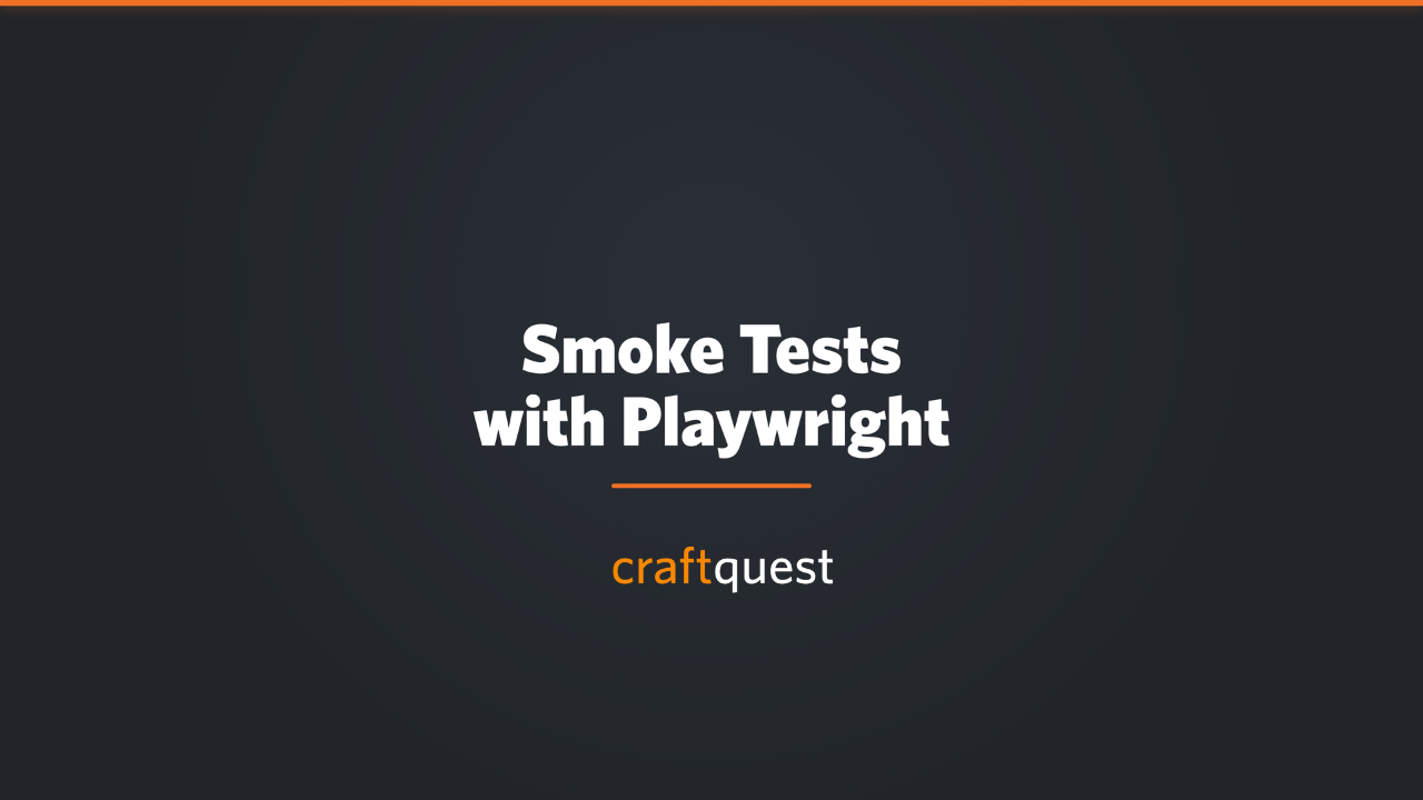 Smoke Testing Craft CMS with Playwright
